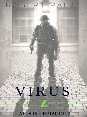 cover image of Ardor--Episode 3: Virus Z, #3
